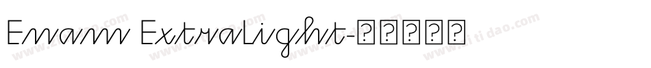 Enam ExtraLight字体转换